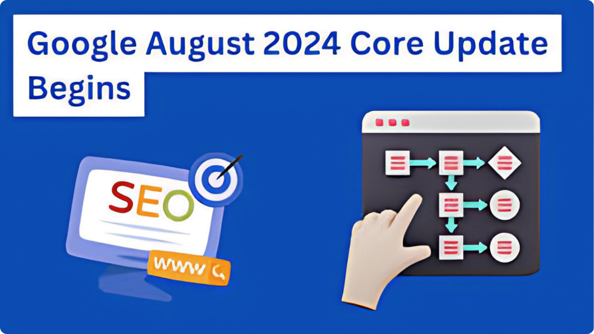 Google August 2024 Core Update